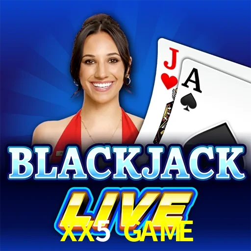 XX5 GAME — Live Blackjack live casino blackjack | Play on Android APK & iPhone for real money | Evolution